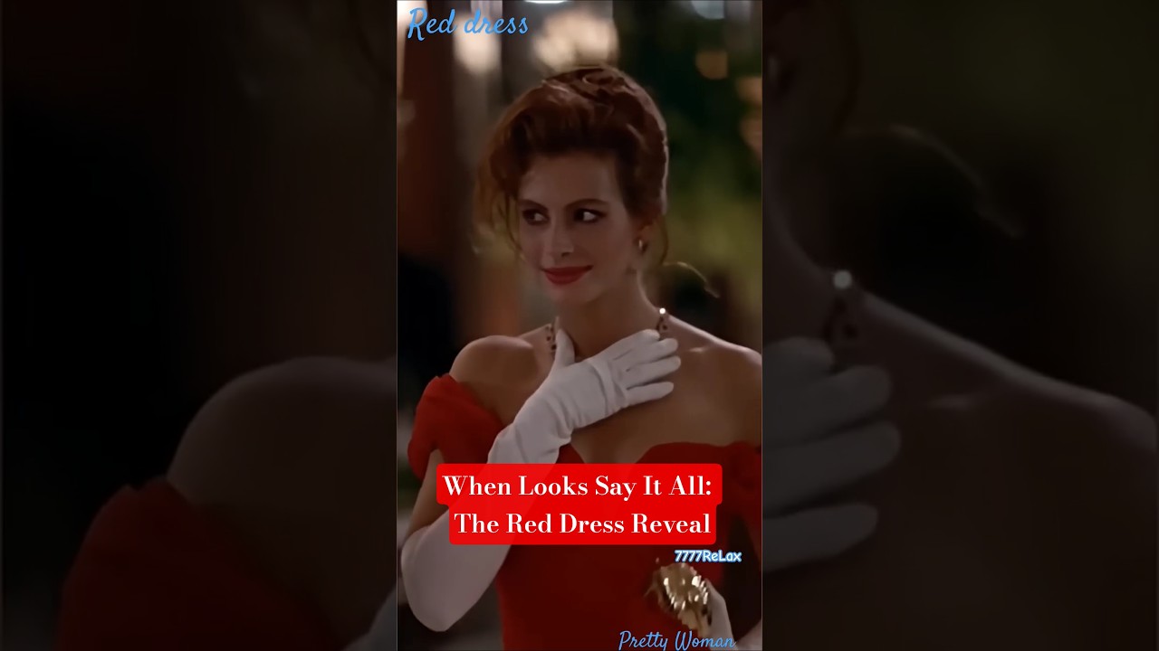 When Looks Say It All: The Red Dress Reveal #moviestar #juliaroberts #richardgere #prettywoman