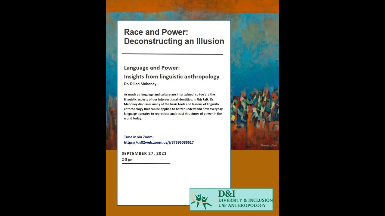 Language and Power: Lessons from Linguistic Anthropology
