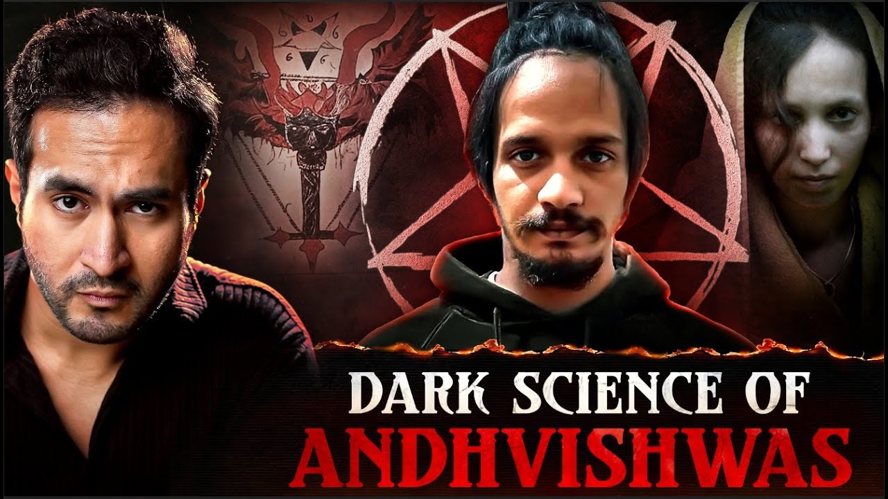 The Dark Science of Andhvishwas Exposed