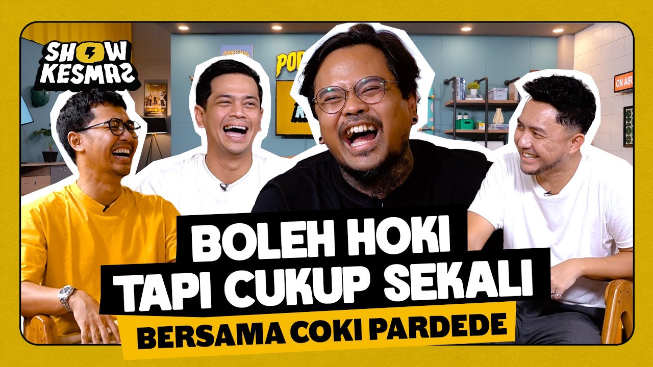 SHOWKESMAS - COKI PARDEDE : PUNYA MUSUH BOLEH, TAPI DIKIT AJA