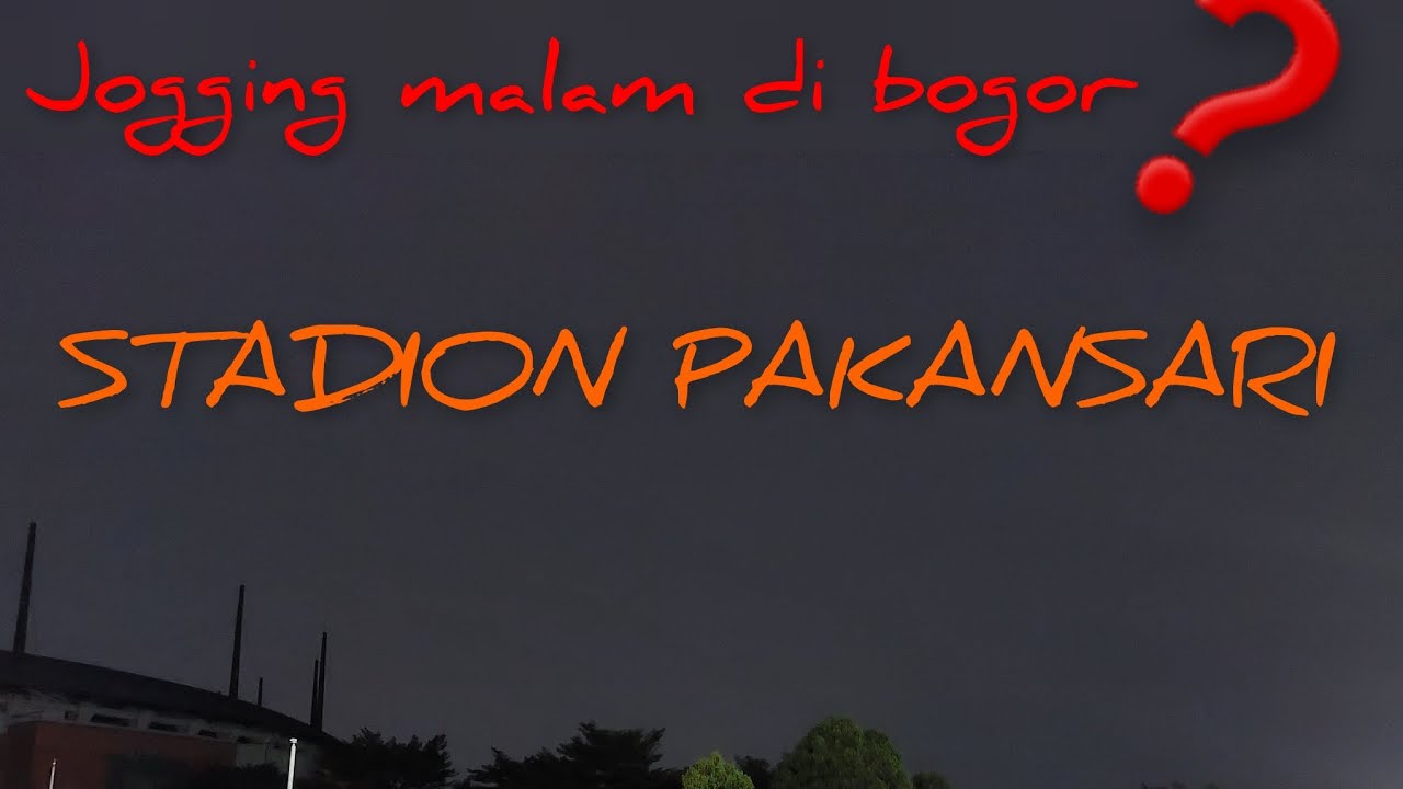 Jogging malam di bogor ❓❓❓ || Stadion Pakansari Cibinong 🏃🏻‍♂️🏃🏻‍♂️🏃🏻‍♂️ #fypシ #fypシ゚viral #fyp
