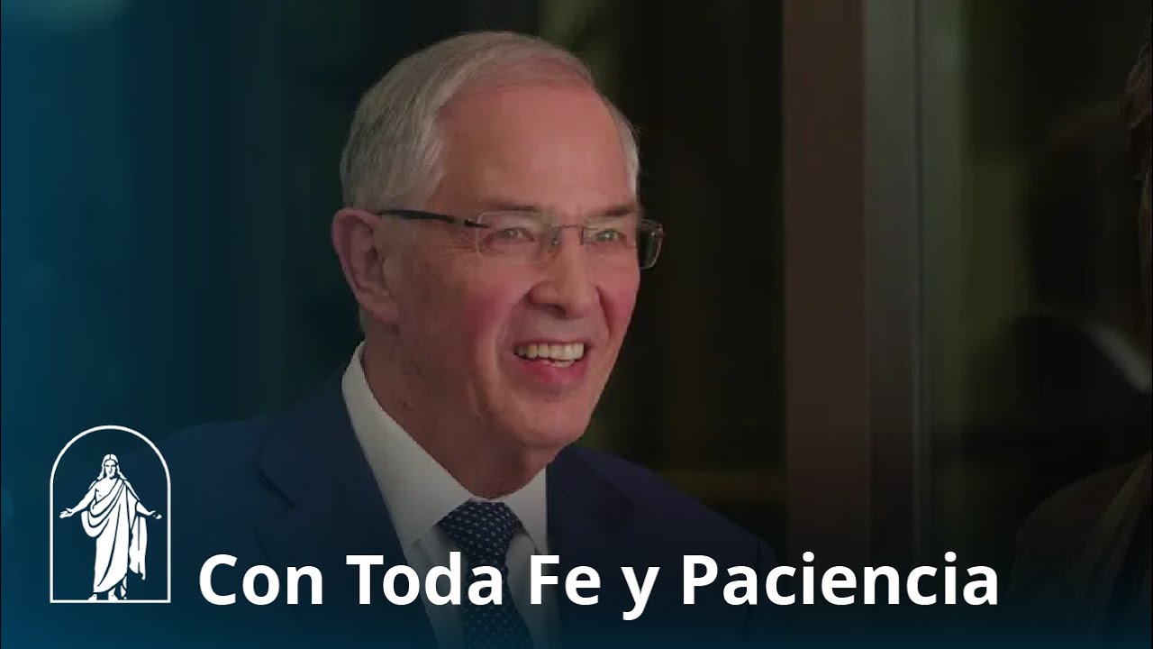 Con Toda Fe y Paciencia