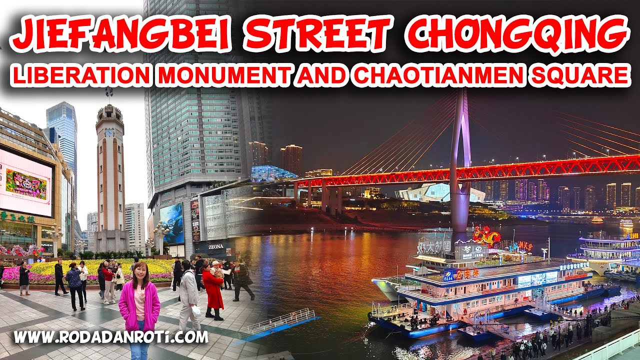JIEFANGBEI STREET CHAOTIANMEN SQUARE LIBERATION MONUMEN CHONGQING TOUR