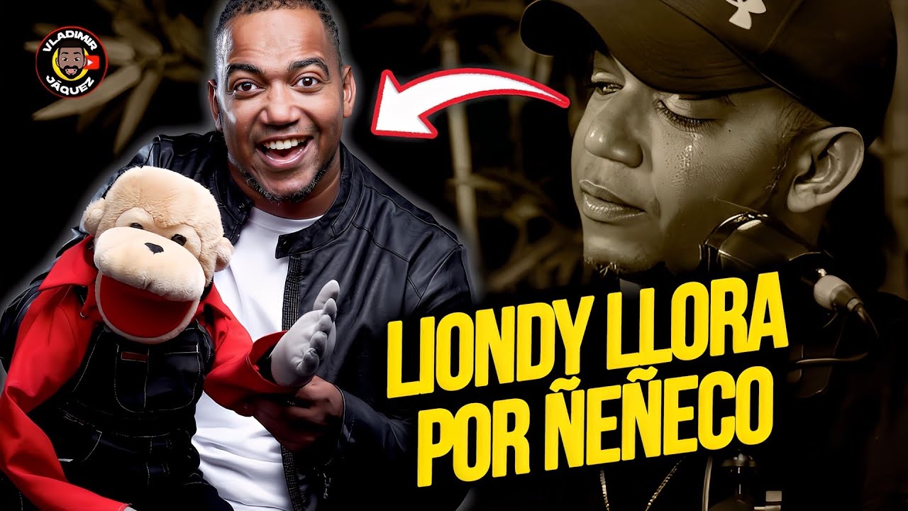 LIONDY OZORIA ABRE SU CORAZÓN Y LLORA POR SU MUÑECO ÑEÑECO!