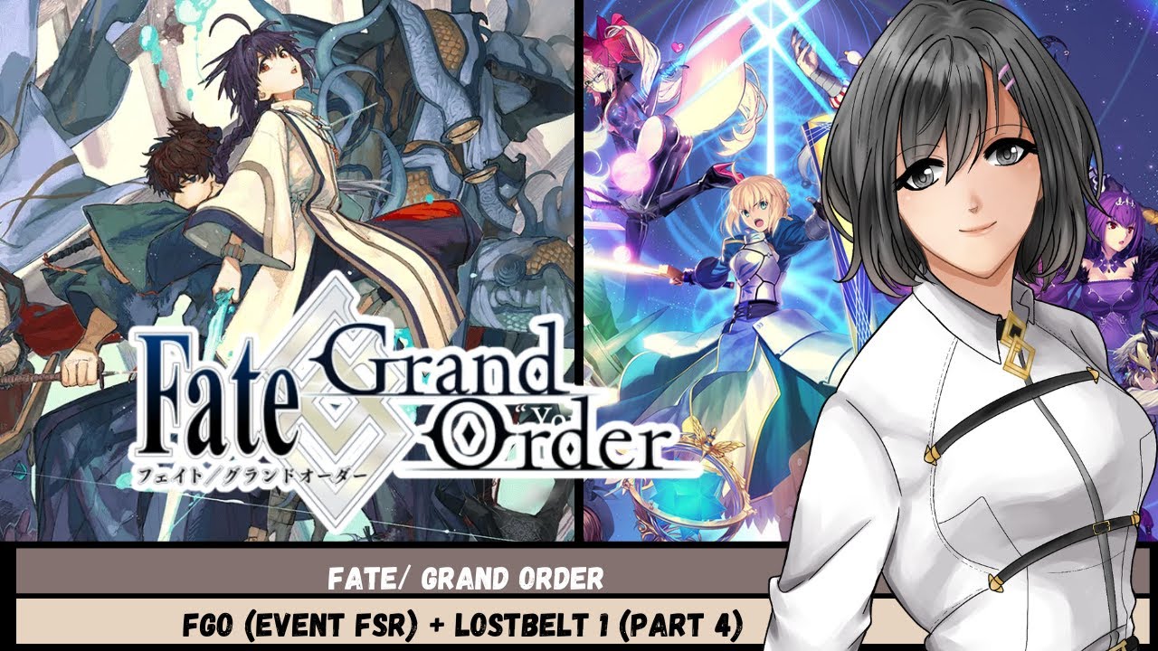 LANJUT EVENT DAN LOSTBELT 1 SEKALIAN NABUNG SQ - Fate/Grand Order PART 4