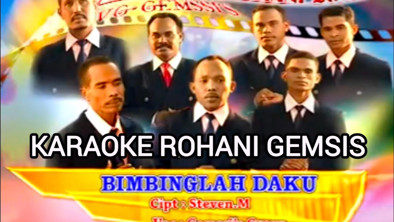 Karaoke Lagu Rohani GEMSIS - Bimbinglah Daku
