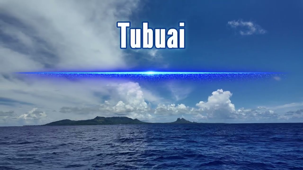 Segeln von Tahiti zur Austral Insel Tubuai