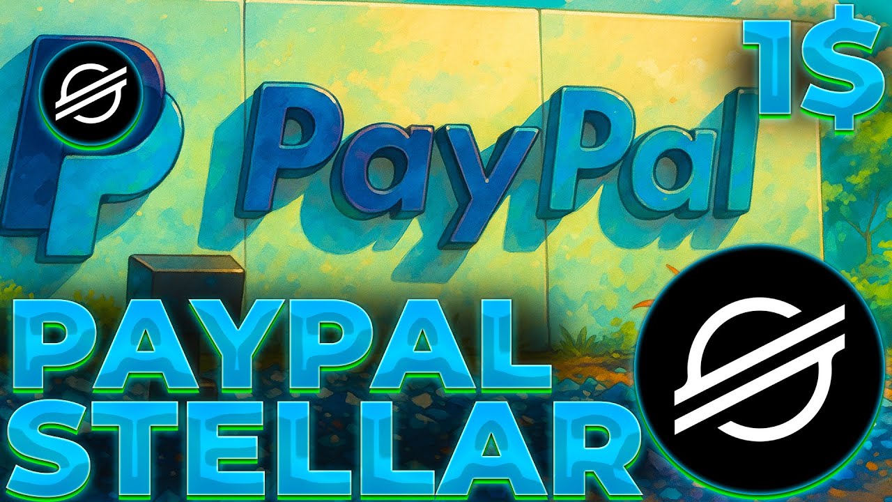 STELLAR ИНТЕГРАЦИЯ С PAYPAL! XLM ПРИВЛЕК 500М$! XLM 1$ В 2025 ПОДТВЕРДИЛСЯ!