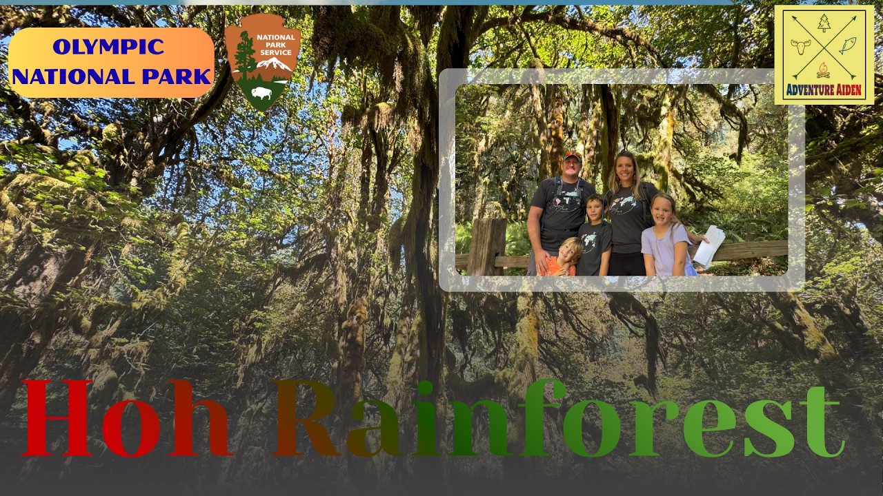 Hoh Rainforest in Olympic National Park with Adventure Aiden