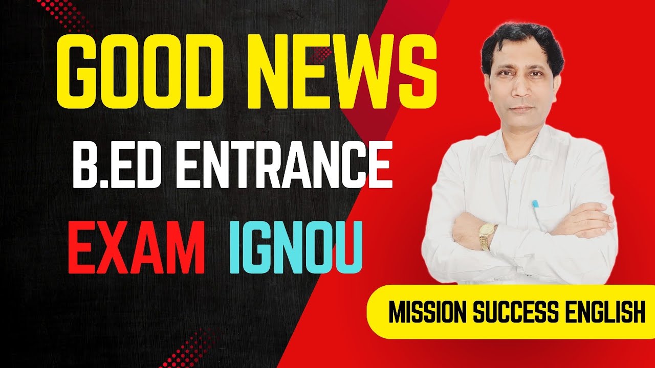 B. Ed Admission IGNOU | For In-service Teachers