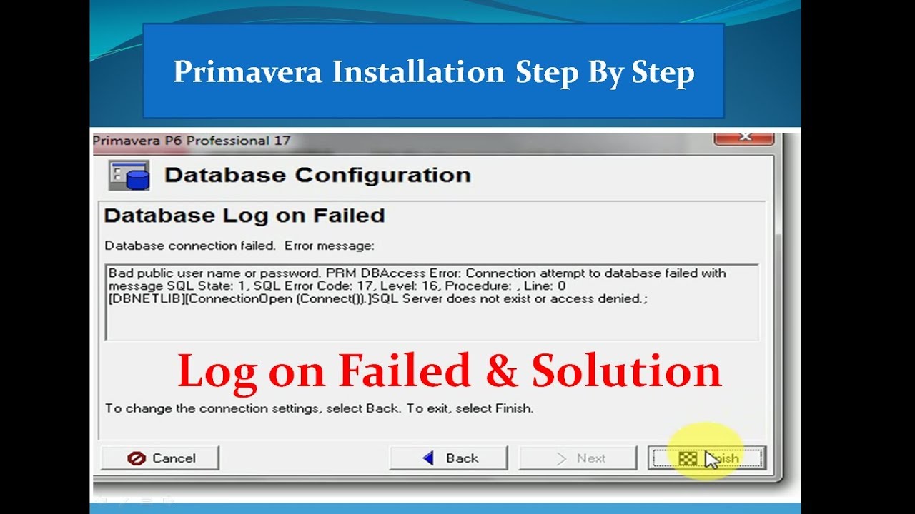 Primavera p6 17.7 Install with Log on Failed Solution