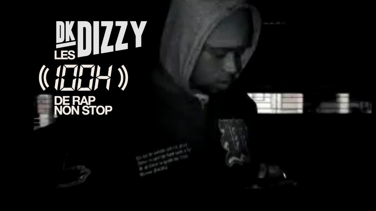 Dk Dizzy - 100HeureFreestyle