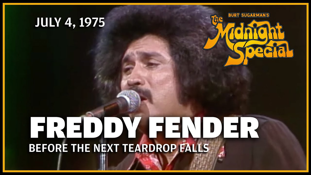 Before The Next Teardrop Falls - Freddy Fender | The Midnight Special