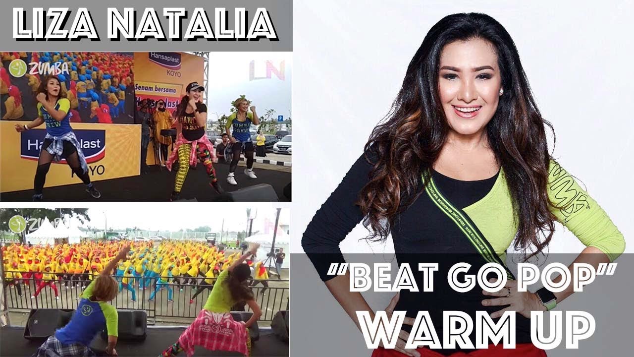 Beat Go Pop | Zumba® Warm Up | Zin 61 | Liza Natalia Official Brand Ambassador Zumba® Indonesia