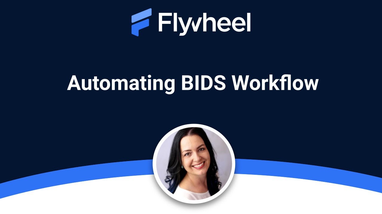 Automating BIDS Workflow with Flywheel