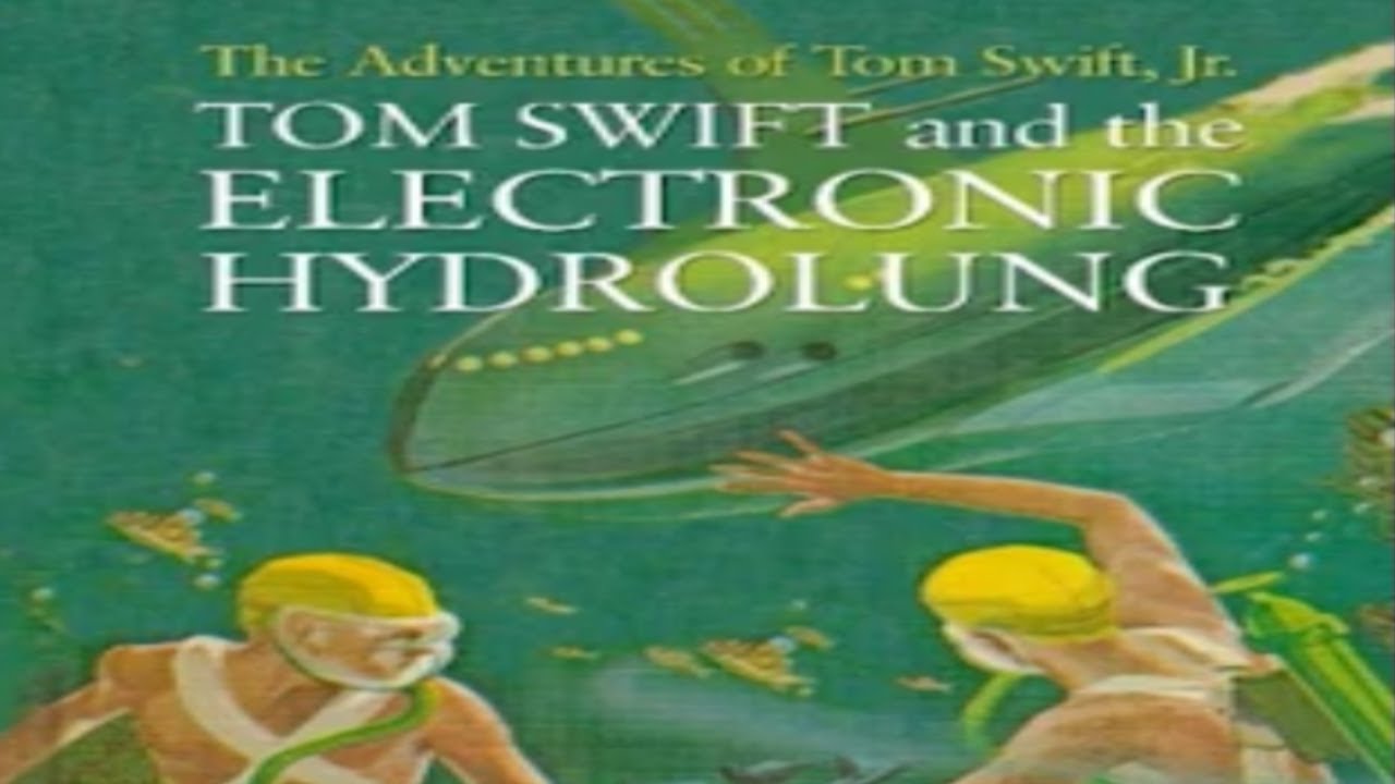 Tom Swift and the Electronic Hydrolung by Victor Appleton ~ Full Audiobook