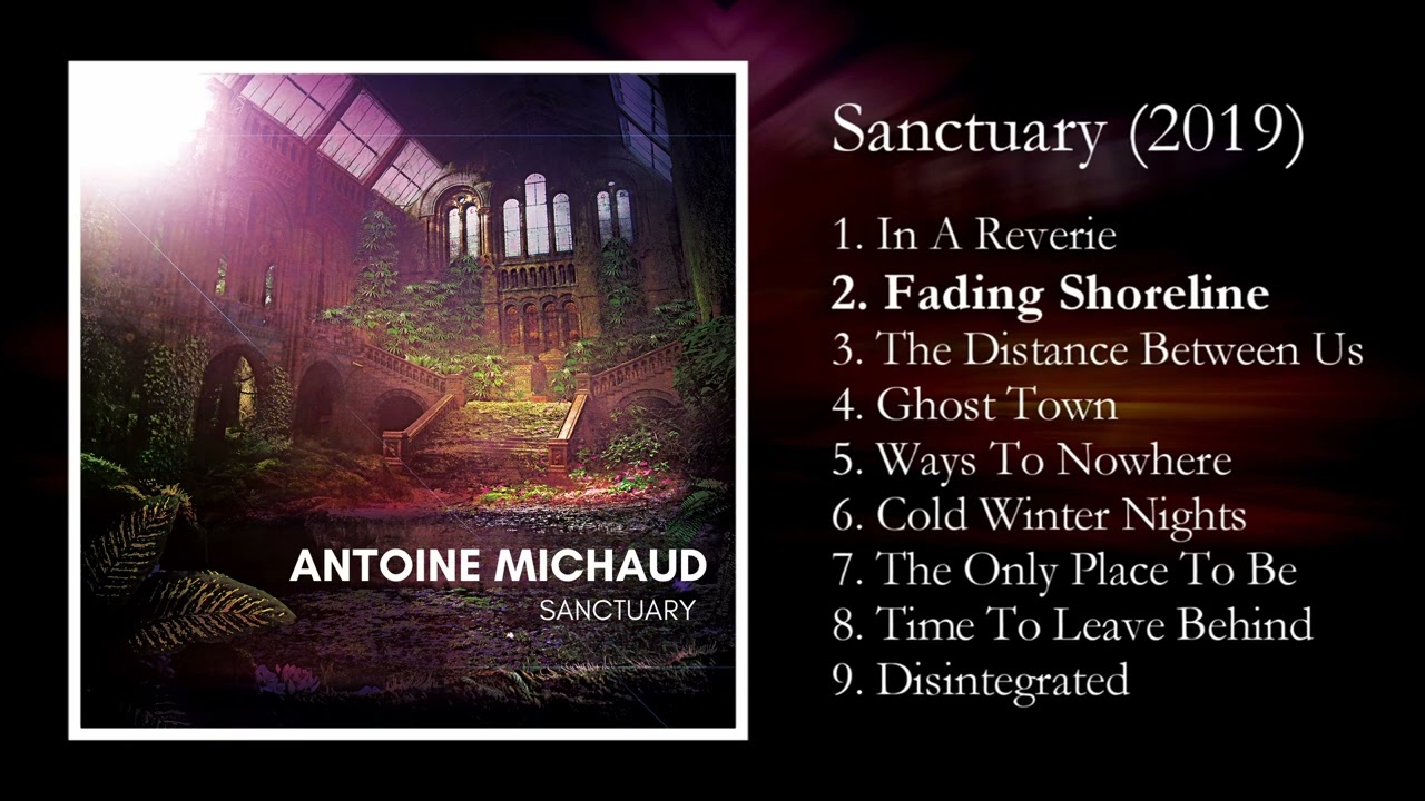 Antoine Michaud — Sanctuary ♪ [FULL ALBUM]