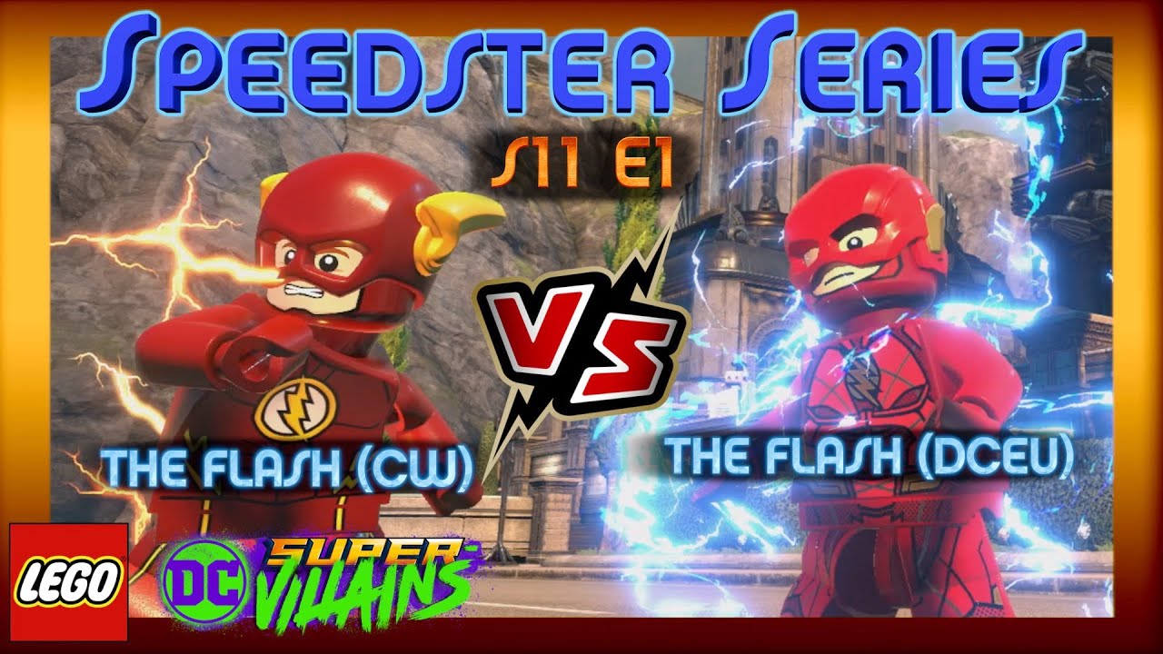 Серия Speedster - Флэш CW против Флэша DCEU!! С11 Эпизод 1 (LEGO DC Super Villains)