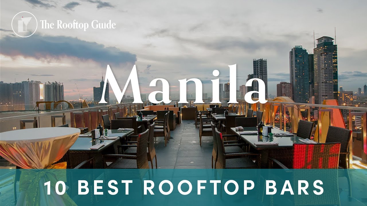 10 Best Rooftop Bars in Manila - 2025