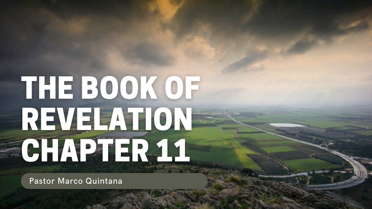 Revelation 11 - Home Fellowship Study