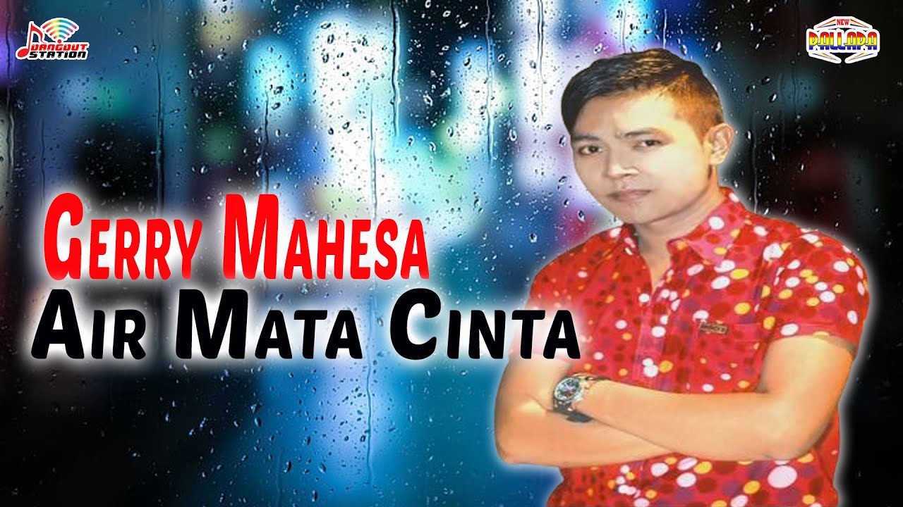 Gerry Mahesa - Air Mata Cinta (Official Music Video)