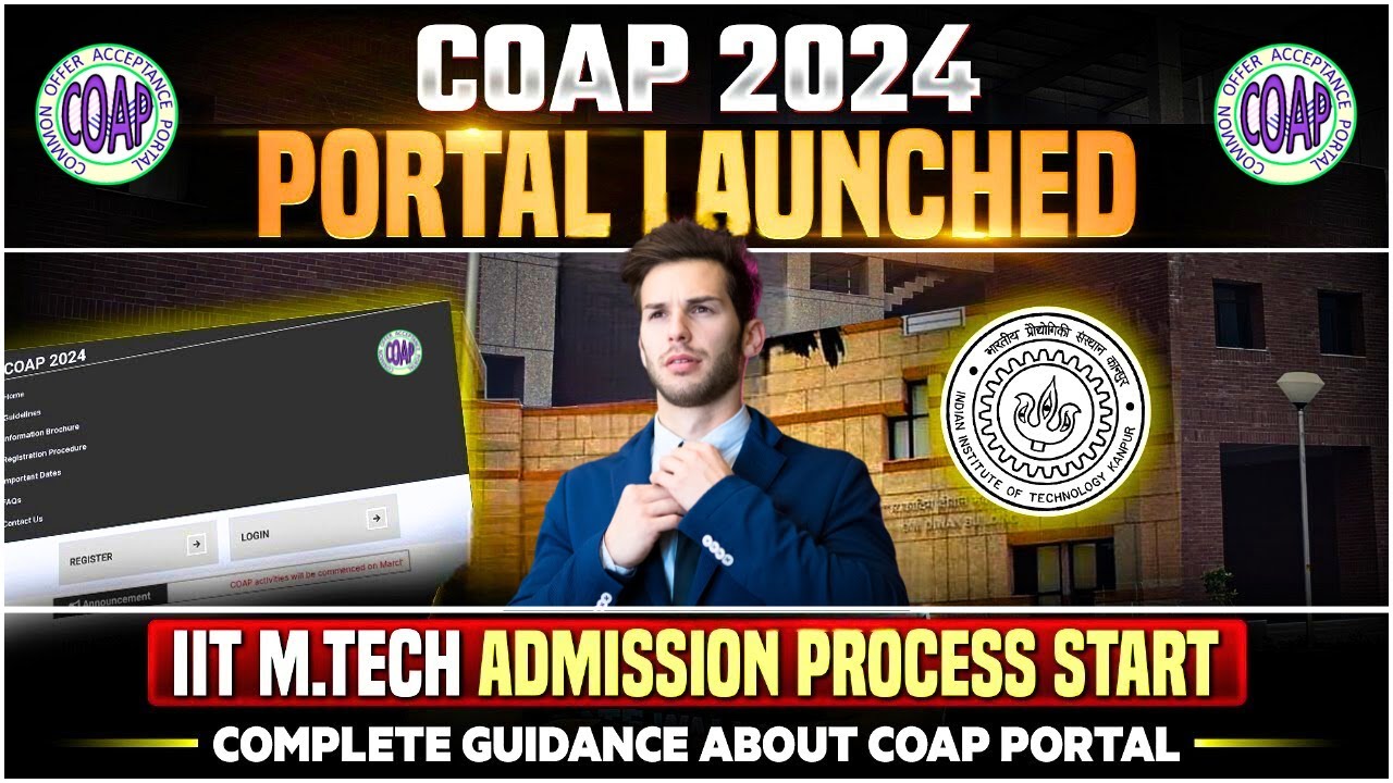 COAP 2024 | Complete Detail & Registration Process | IIT MTech Admission | Post GATE Counselling
