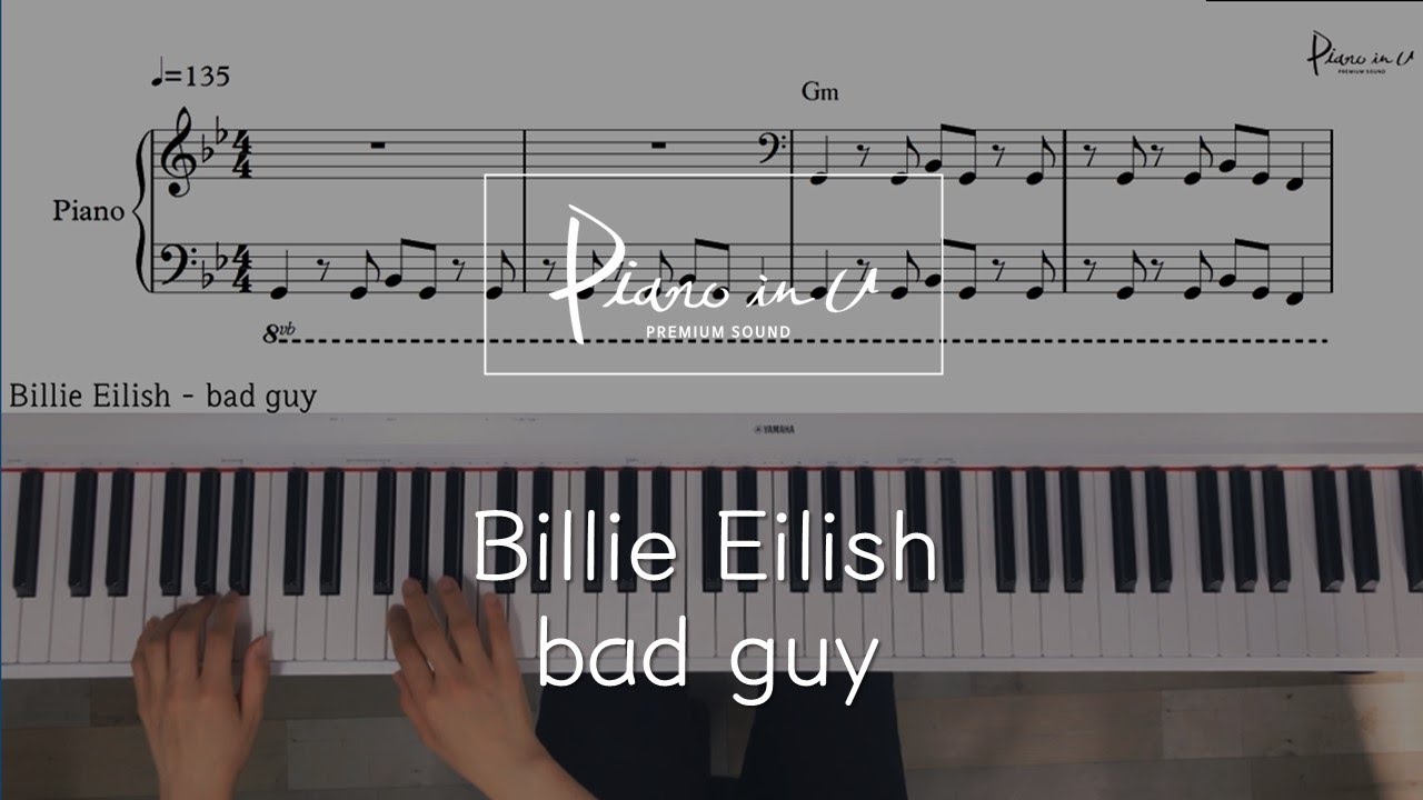 Billie Eilish - bad guy/Piano cover/Sheet