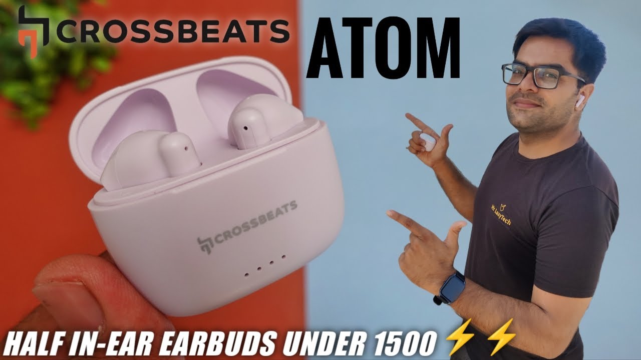 Crossbeats ATOM Earbuds with Low latency Gaming & Massive Battery ⚡⚡ Half in-Ear Design Earbuds ⚡⚡
