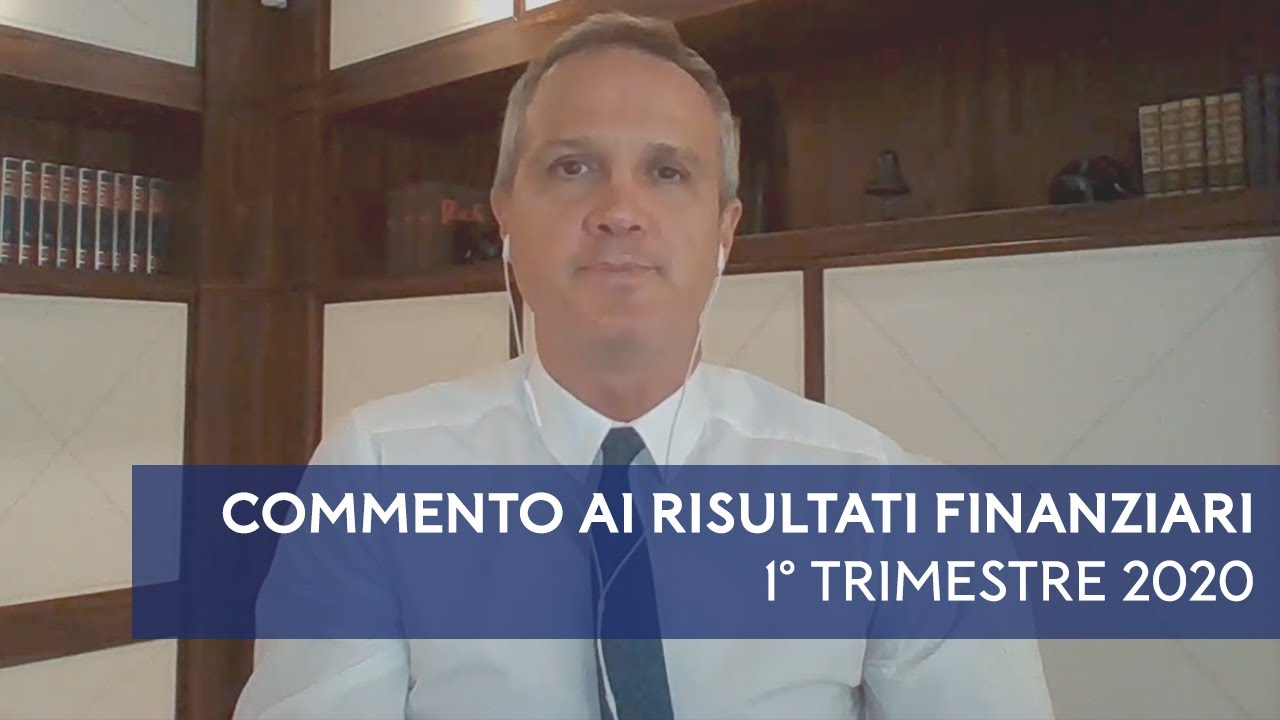 Risultati 1° Trimestre 2020 | Il commento di Massimo Doris