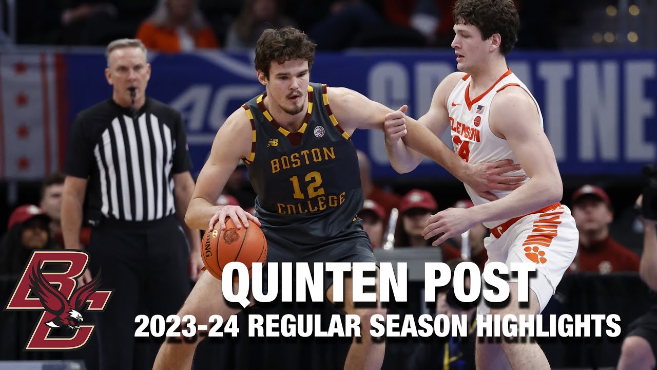 Quinten Post 2023-24 Regular Season Highlights | Boston College Forward/Center