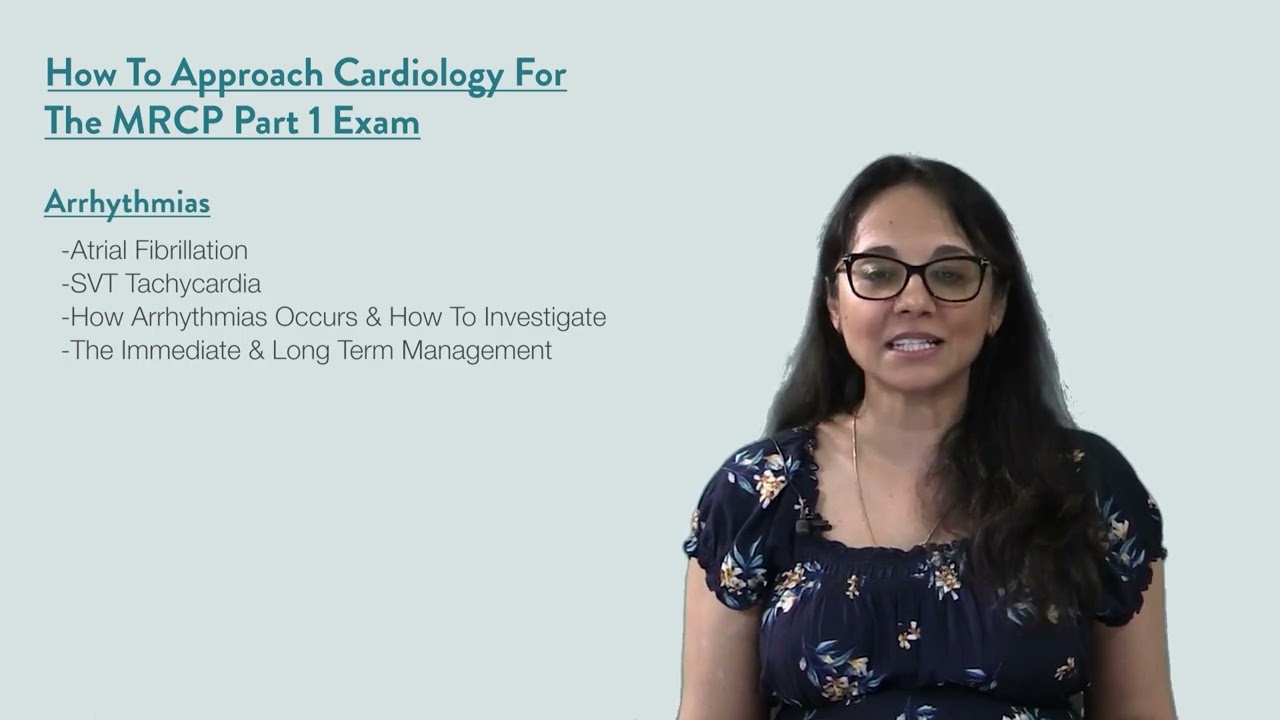 How to approach cardiology MRCP Part 1