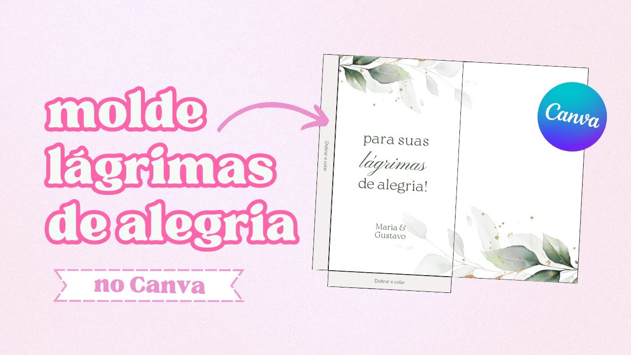 Como Fazer Lágrimas de Alegria pelo Canva | DIY