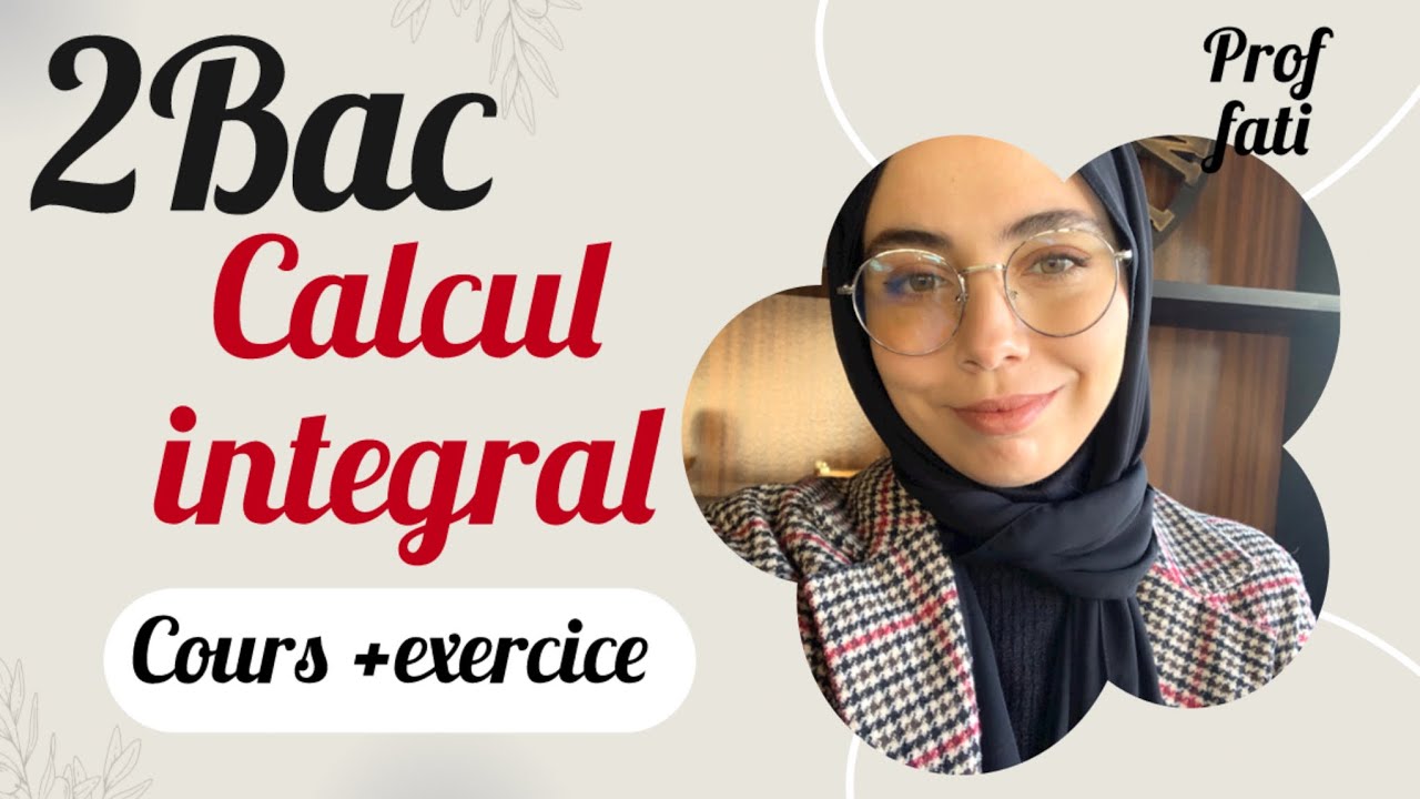 2bac biof :calcul integral , exercices d’application , آجي تعلم تحسب التكاملات