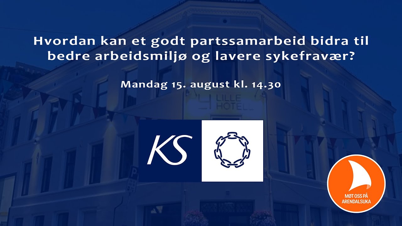 Hvordan kan et godt partssamarbeid bidra til bedre arbeidsmilj&oslash; og lavere sykefrav&aelig;r?
