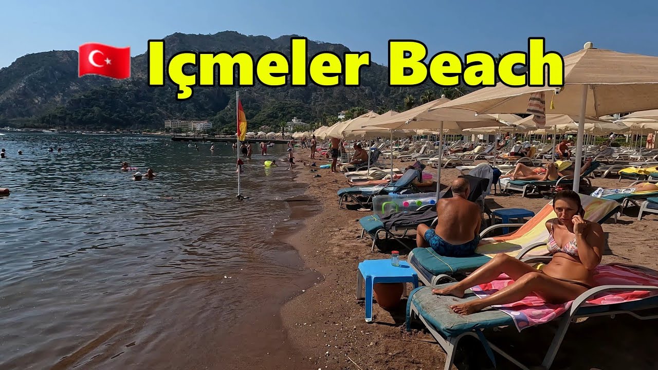 🇹🇷 I&ccedil;meler Beach, Turkey