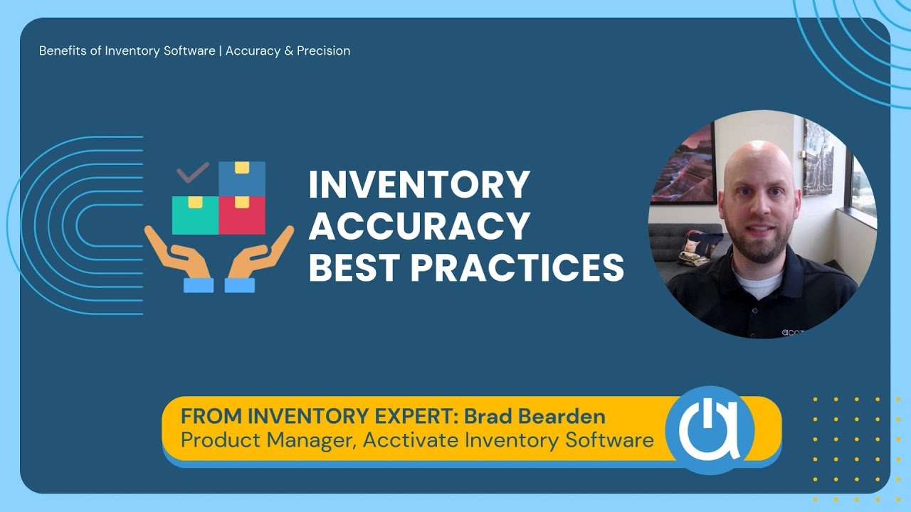 Inventory Accuracy Best Practices