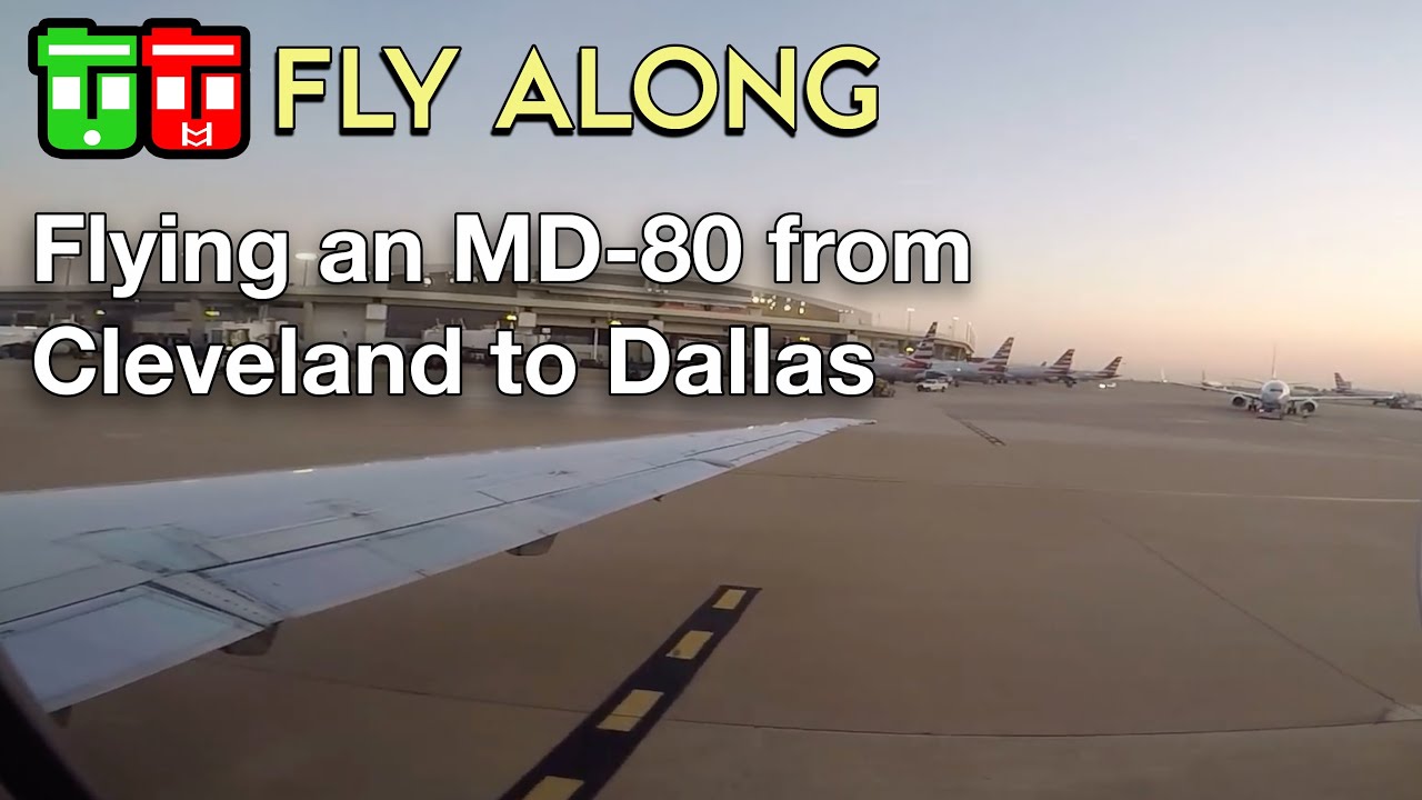 TT Fanning- American Airlines MD 80 Cleveland to Dallas Trip (2019)