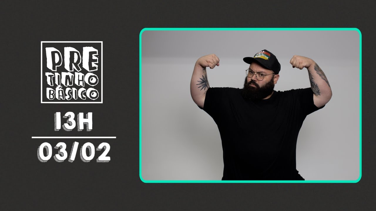 PRETINHO BÁSICO 13H AO VIVO | ATL TV | 03/02