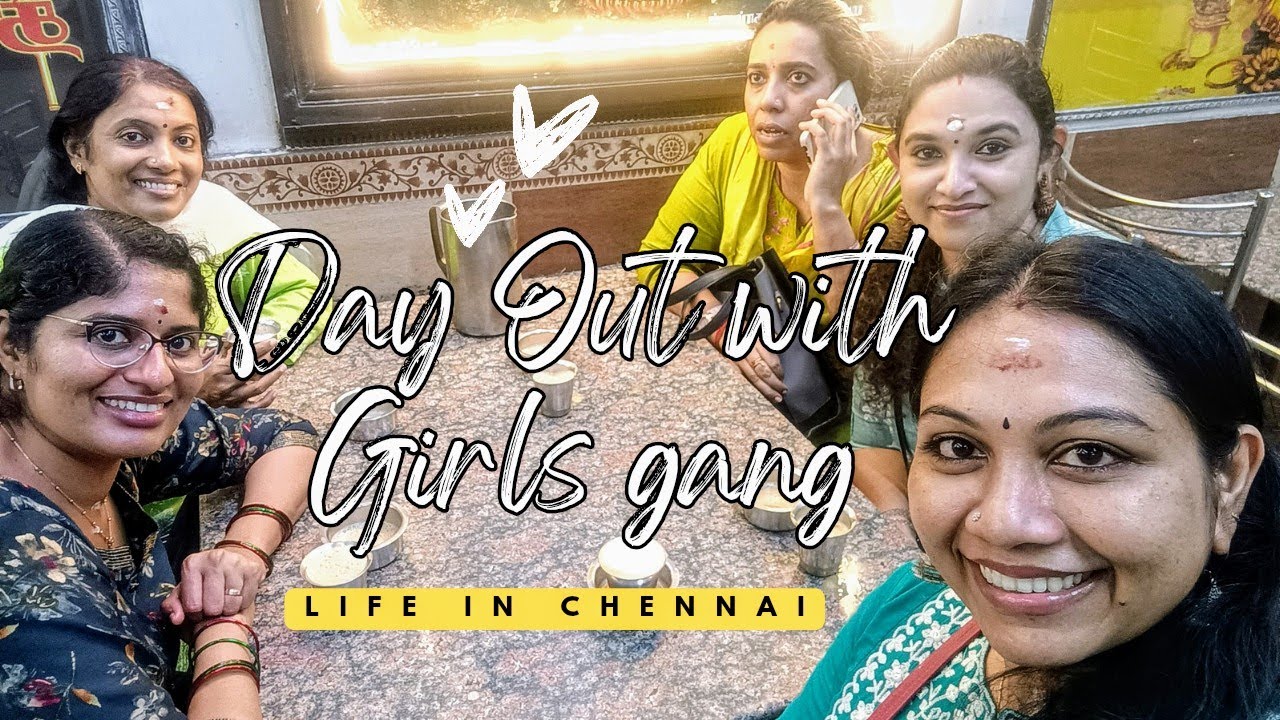 Vlog#21 | Day Out with Girls gang ✨🥰 | Chennai Vibes | Street food | Shopping🛍️💸
