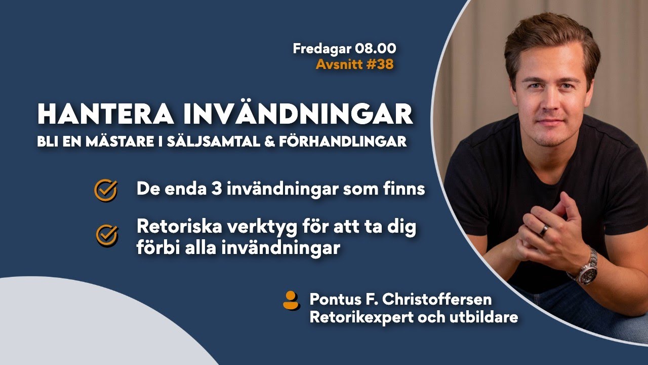 Hantera invändningar - Bli en mästare i säljsamtal & förhandlingar