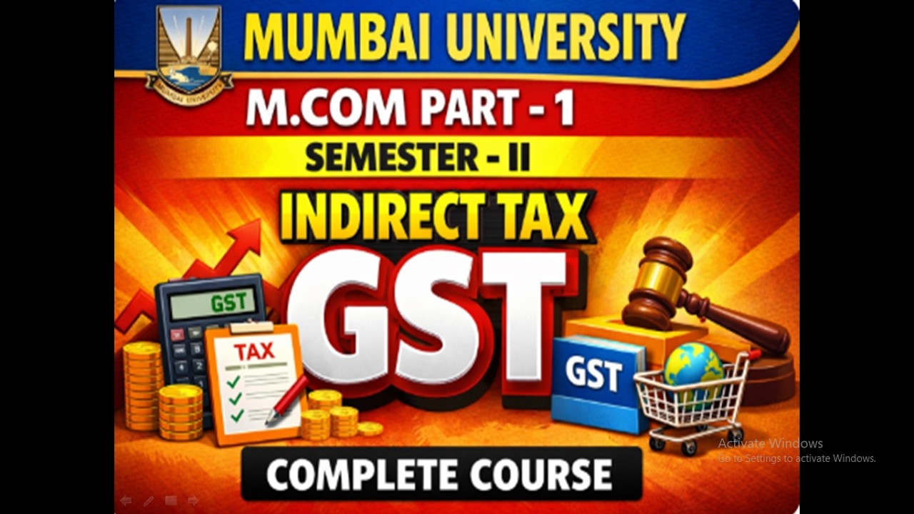 MCOM I I Semester- II I GST I Indirect taxation I Introduction of GST I Mumbai University