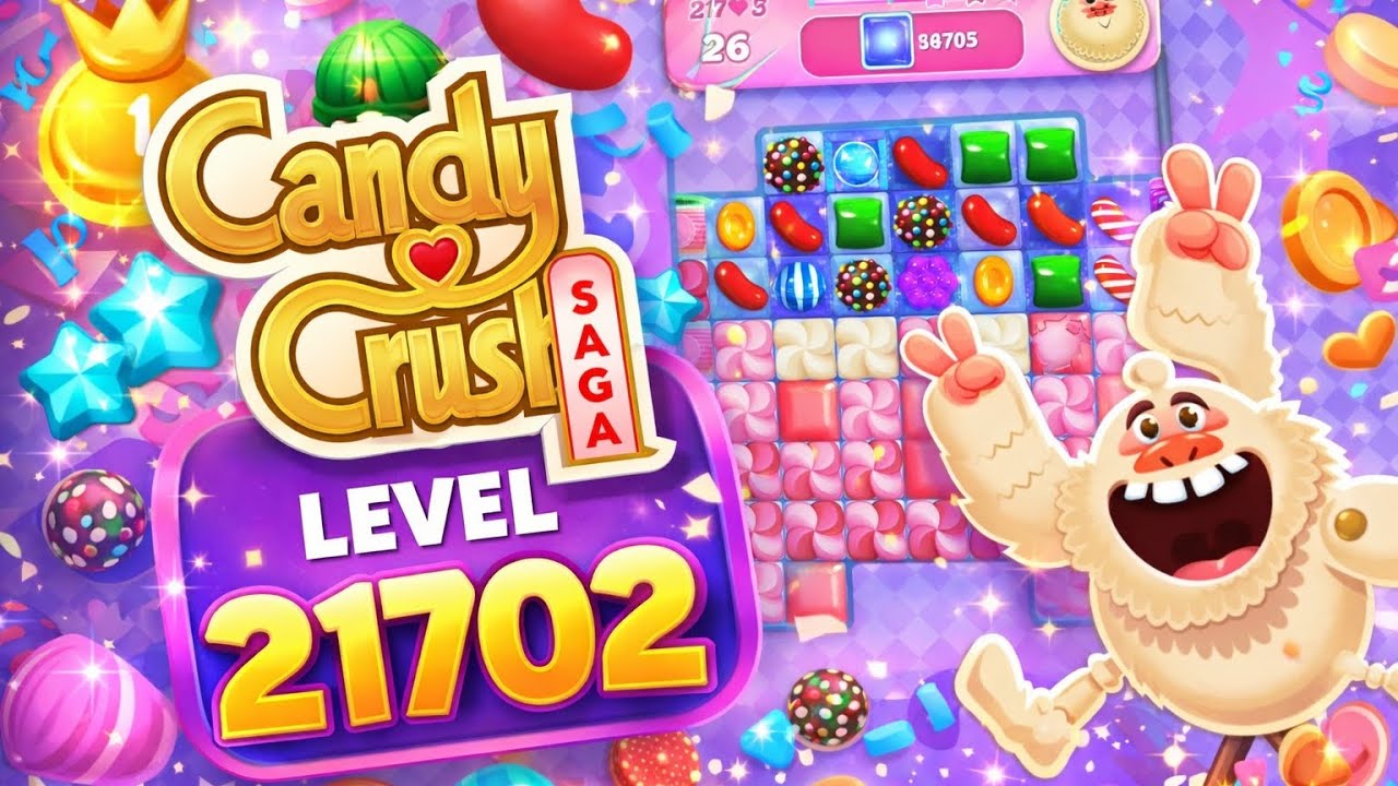 Candy Crush Saga Level 21702