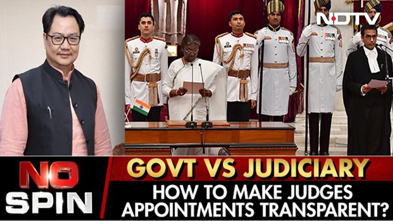 Centre vs Judiciary: How To Make Judges' Appointments Transparent | No Spin