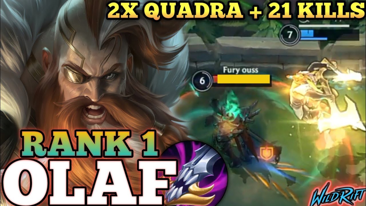 OLAF 2X QUADRA + 21 KILLS! TOPLANE META MVP PLAY - TOP 1 GLOBAL OLAF BY Shaco Mu Şekermi - WILD RIFT