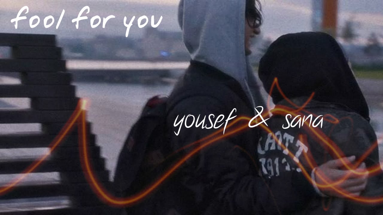 a fool for you | yousef and sana | +4x09 | SKAM