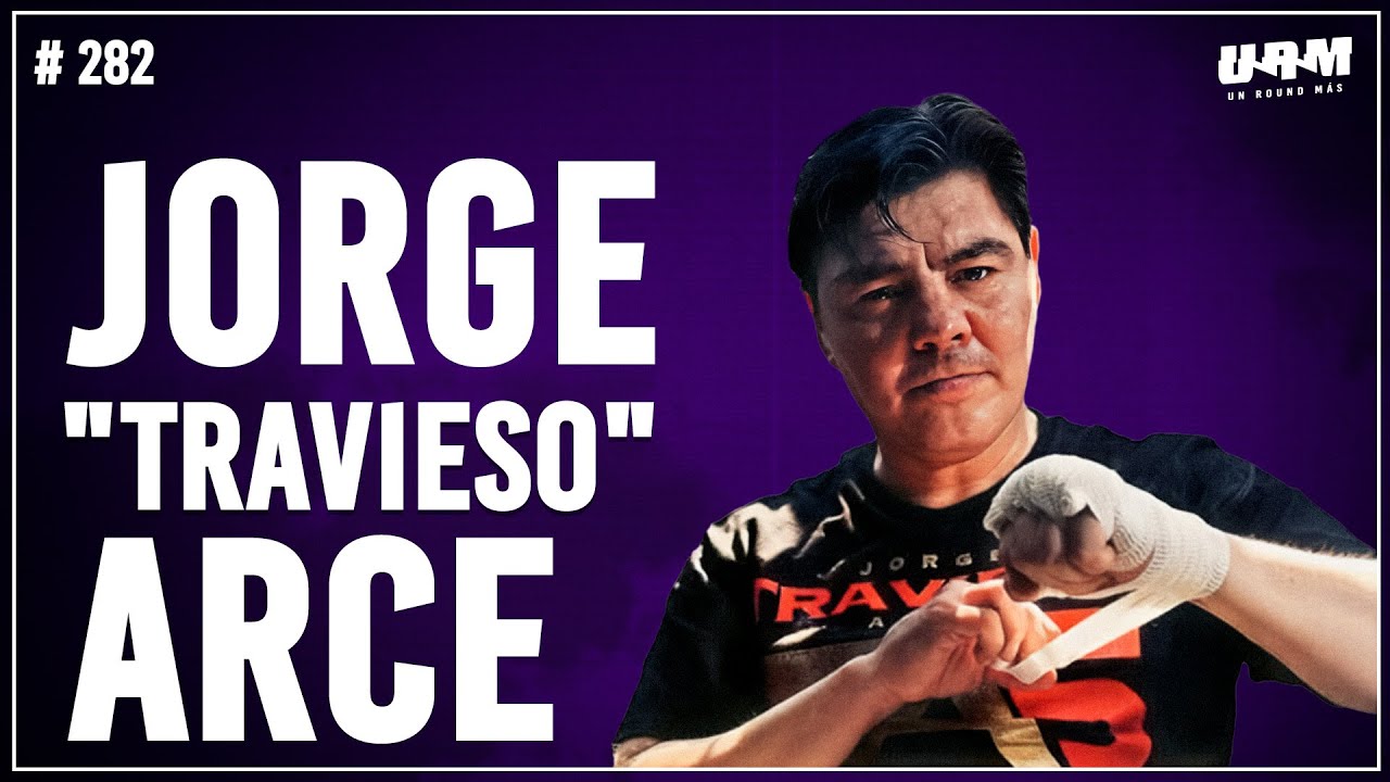 Un Round Más #282 Jorge 