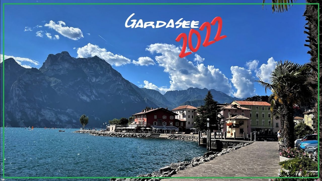 Gardasee 08 / 22  Impressionen von Torbole,Riva,Limone und Malcesine
