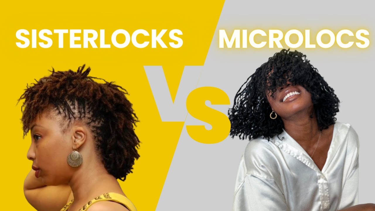 MICROLOCS vs. SISTERLOCKS | WHY I CHOSE MICROLOCS