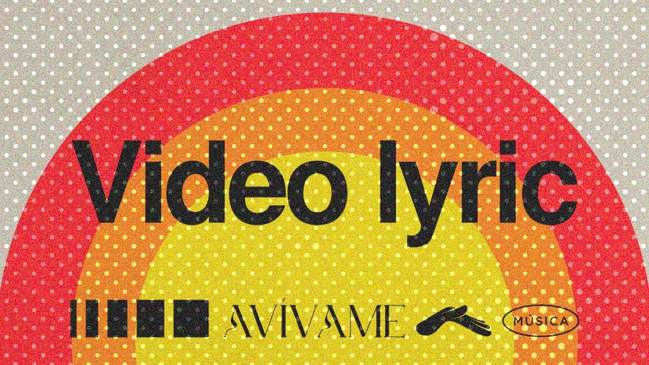 Avívame / Video Lyric Oficial / Casa de Dios Música