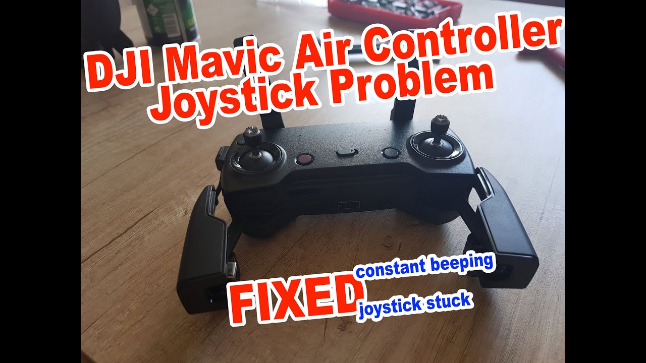 DJI Mavic Air Controller Joystick Problem FIXED - 4K